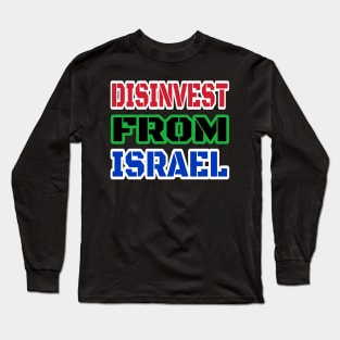 DISINVEST FROM ISRAEL - Front Long Sleeve T-Shirt